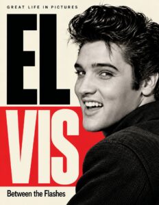ELVIS — Between the Flashes: A Life in Pictures, 1935–1977 — book cover